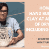 Tyler Quintin – How to hand build with clay at all stages of dryness, including bone dry