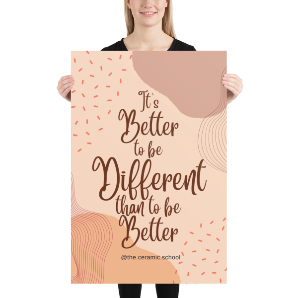 Better to be Different Poster - Image 4