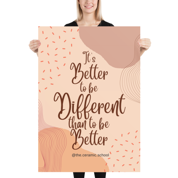 Better to be Different Poster - Image 5